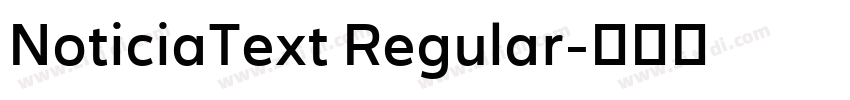 NoticiaText Regular字体转换